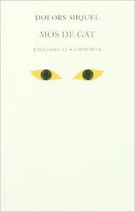 Mos de gat | 9788429749878 | Miguel Abella, Dolors