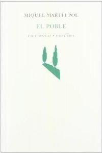 El poble | 9788429754209 | Martí I Pol, Miquel