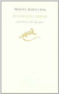 Els bells camins | 9788429754247 | Martí I Pol, Miquel