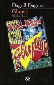 Glups!! | 9788429744903 | Dagoll Dagom, S. A.