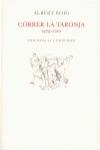 Córrer la taronja, 1979-2001 | 9788429750386 | Roig Anto, Albert