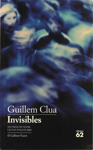 Invisibles | 9788429752229 | Clua Sarro, Guillem