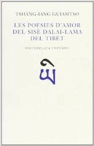 Les poesies d'amor del Sisè Dalai Lama del Tibet | 9788429747416 | Subirana, Jaume;Guiamtso, Tshangiang
