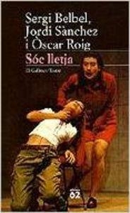 Sóc lletja | 9788429743050 | Roig Carrera, Oscar;Belbel Coslado, Sergi;Roig Gorina, Oscar;Sánchez Zaragoza, Jordi
