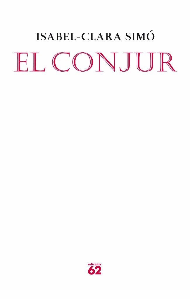 El conjur | 9788429763522 | Simó Monllor, Isabel-Clara