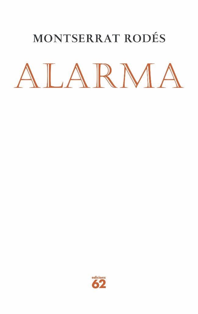 Alarma | 9788497873369 | Rodés Carbonell, Montserrat