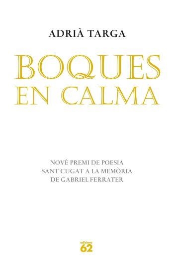 Boques en calma | 9788429767155 | Targa Ramos, Adrià