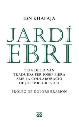 Jardí ebri. | 9788429760651 | Khafaja, Ibn