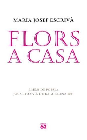 Flors a casa | 9788429760583 | Escrivà Vidal, Maria Jopep
