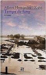 Temps de fang | 9788429746280 | Hernández Xulvi, Albert