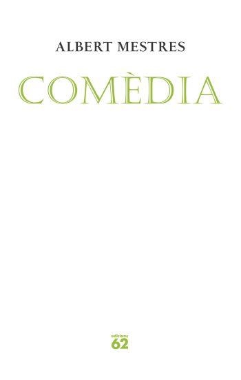 Comèdia | 9788429760699 | Mestres Emilió, Albert