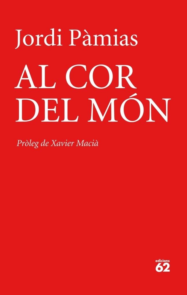 Al cor del món | 9788429770025 | Pàmias Grau, Jordi