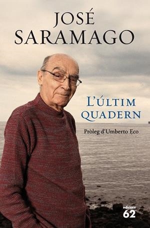 L'últim quadern | 9788429767261 | Saramago, José