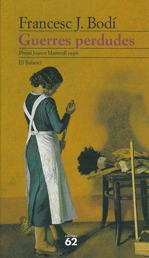 Guerres perdudes | 9788429742817 | Bodi Beneyto, Francesc