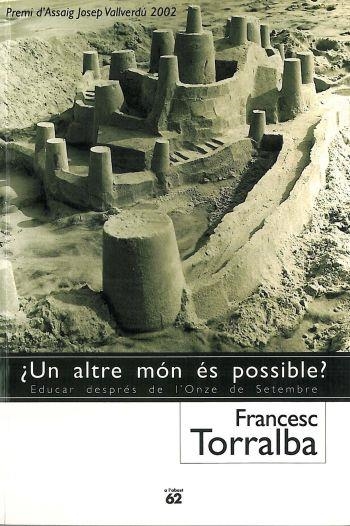 ¿Un altre món és possible? | 9788429752946 | Torralba Roselló, Francesc