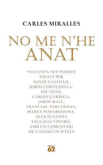 No me n'he anat | 9788429759747 | Miralles Solà, Carles