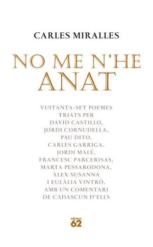 No me n'he anat | 9788429759747 | Miralles Solà, Carles