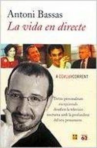 La vida en directe | 9788429753448 | Bassas Onieva, Antoni