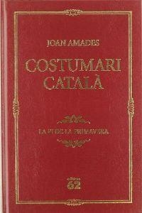 Costumari Català. | 9788429757279 | Amades Gelats, Joan
