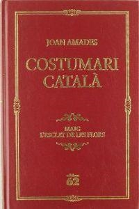 Costumari Català. | 9788429757262 | Amades Gelats, Joan