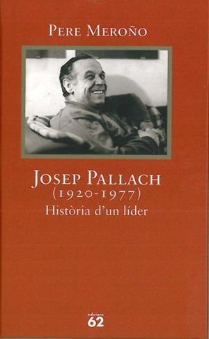 Josep Pallach (1920-1977). | 9788429743319 | Meroño Cadena, Pere