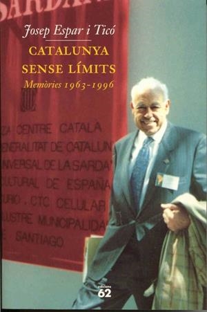 Catalunya sense límits. | 9788429748161 | Espar Tico, Josep