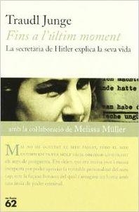 Fins a l'últim moment. | 9788429753035 | Junge, Traudl