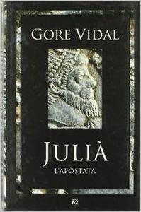 Julià l'Apòstata | 9788429751185 | Vidal, Gore