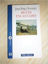 Aigües encantades | 9788429741773 | Puig Ferreter, Joan