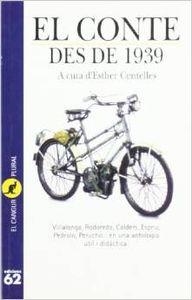 El conte des de 1939 | 9788429739329 | Centelles, Esther