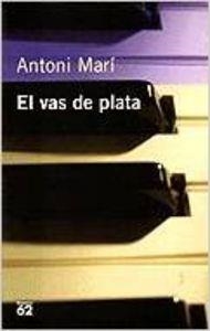 El vas de plata i altres obres de misericòrdia | 9788429744736 | Marí Muñoz, Antoni