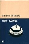 Hotel Europa | 9788429744279 | Villatoro, Vicenç