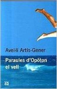 Paraules d'Opòton el vell | 9788429746815 | Artís Gener, Avel.lí