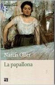 La papallona | 9788429745795 | Oller I Moragas, Narcís