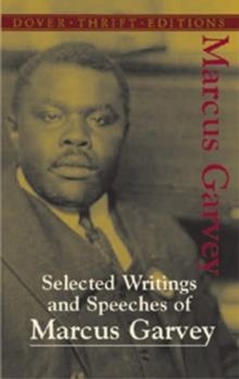 SELECTED WRITINGS AND SPEECHES | 9780486437873 | MARCUS GARVEY