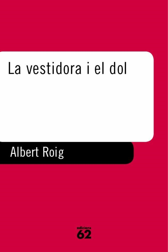 La vestidora i el dol | 9788429744828 | Roig Anto, Albert