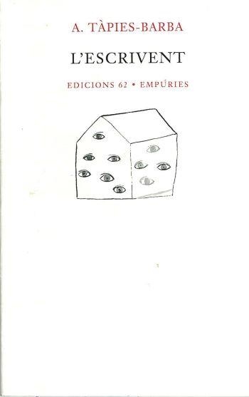 L'escrivent | 9788429745368 | Tàpies, Antoni