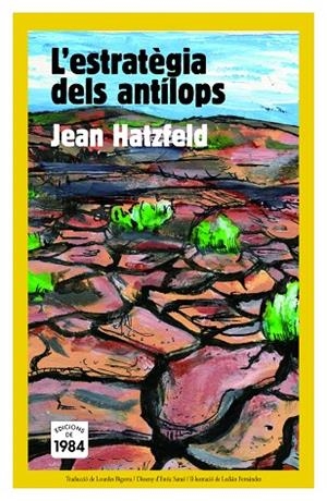 L'estratègia dels antílops | 9788492440566 | Hatzfeld, Jean