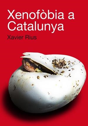 Xenofòbia a Catalunya | 9788492440696 | Rius Sant, Xavier