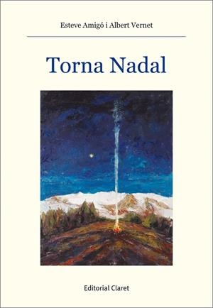 Torna Nadal | 9788498469059 | Amigó, Esteve;Vernet, Albert