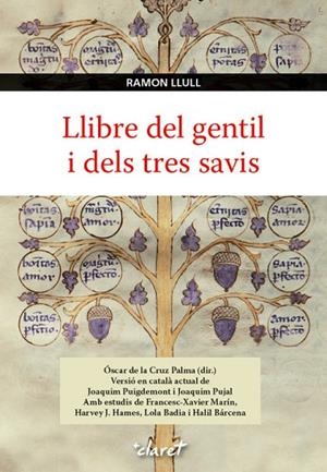 Llibre del gentil i dels tres Savis | 9788498468236