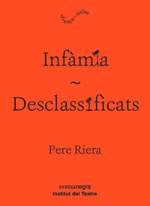 Infàmia / Desclassificats | 9788416605927 | Riera Ortiz, Pere