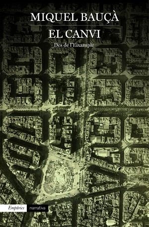 El Canvi | 9788416367184 | Bauçà Rosselló, Miquel