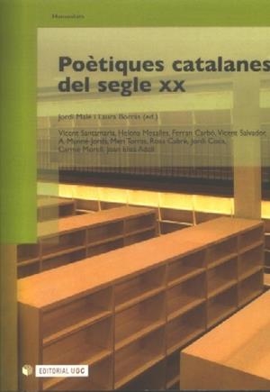 Poètiques catalanes del segle XX | 9788497886673 | Malé, Jordi;Borràs Castanyer, Laura