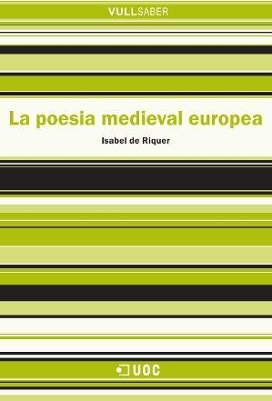 La poesia medieval europea | 9788490299364 | de Riquer Permanyer, Isabel