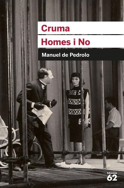 Cruma. Homes i No | 9788492672929 | Pedrolo Molina, Manuel De