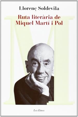 Ruta literària Miquel Martí i Pol | 9788415954071 | Soldevila Balart, Llorenç