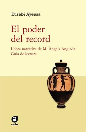 El poder del record. | 9788492672127 | Ayensa Prat, Eusebi
