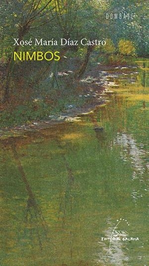 Nimbos | 9788498655223 | Díaz Castro, Xosé María