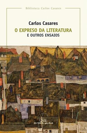 O expreso da literatura e outros ensaios | 9788491510505 | Casares, Carlos